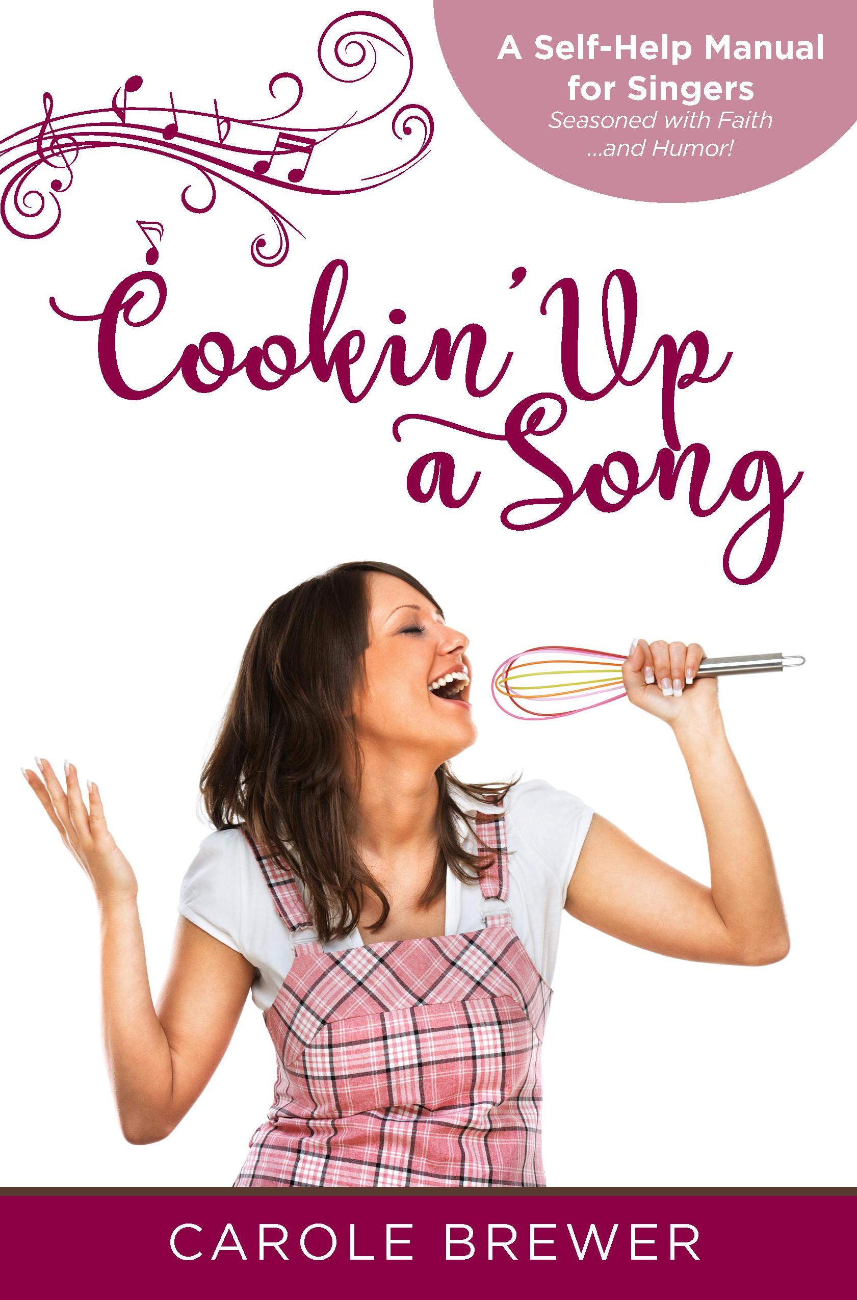 Cookin' Up a Song by Carole Brewer